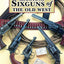 Shooting Sixguns of the Old West