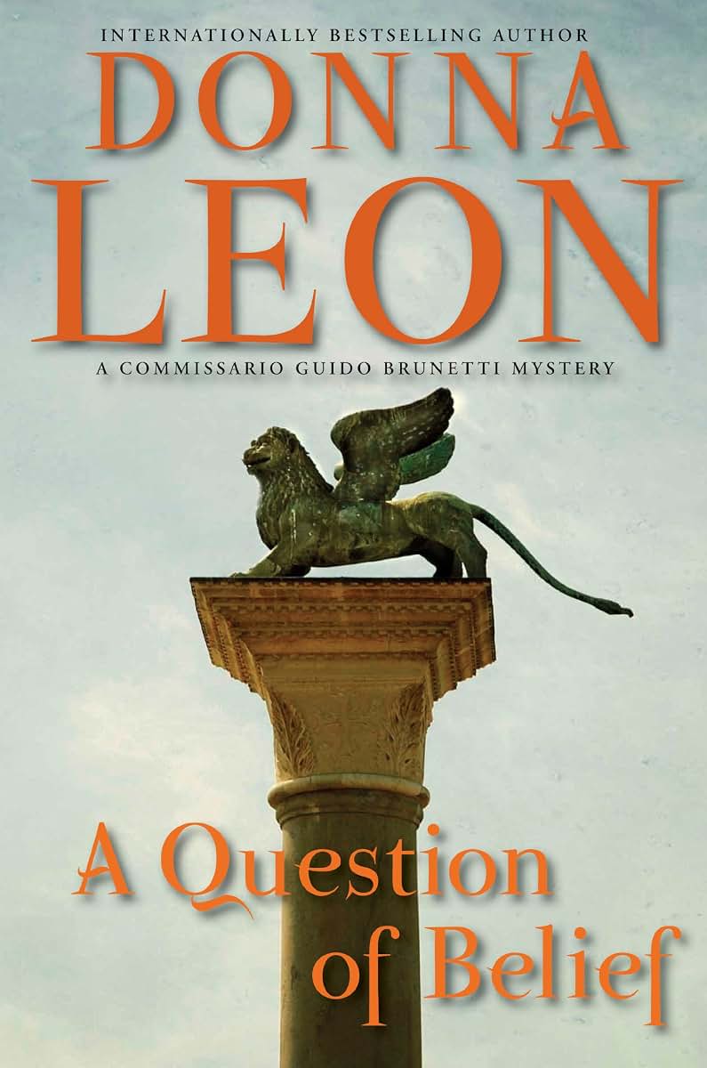 A Question of Belief (The Commissario Guido Brunetti Mysteries, 19)