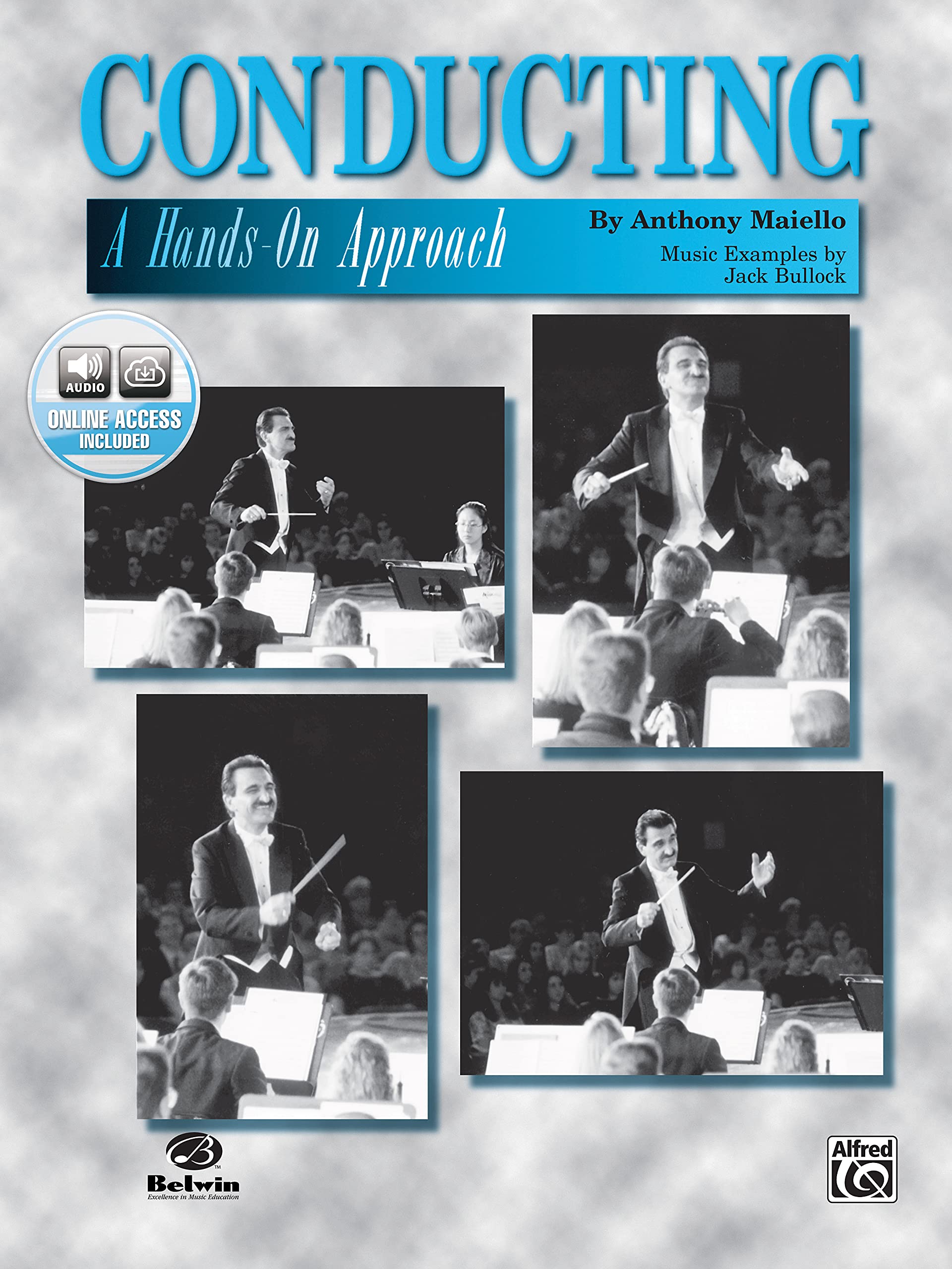 Conducting -- A Hands-On Approach: Book & Online Audio