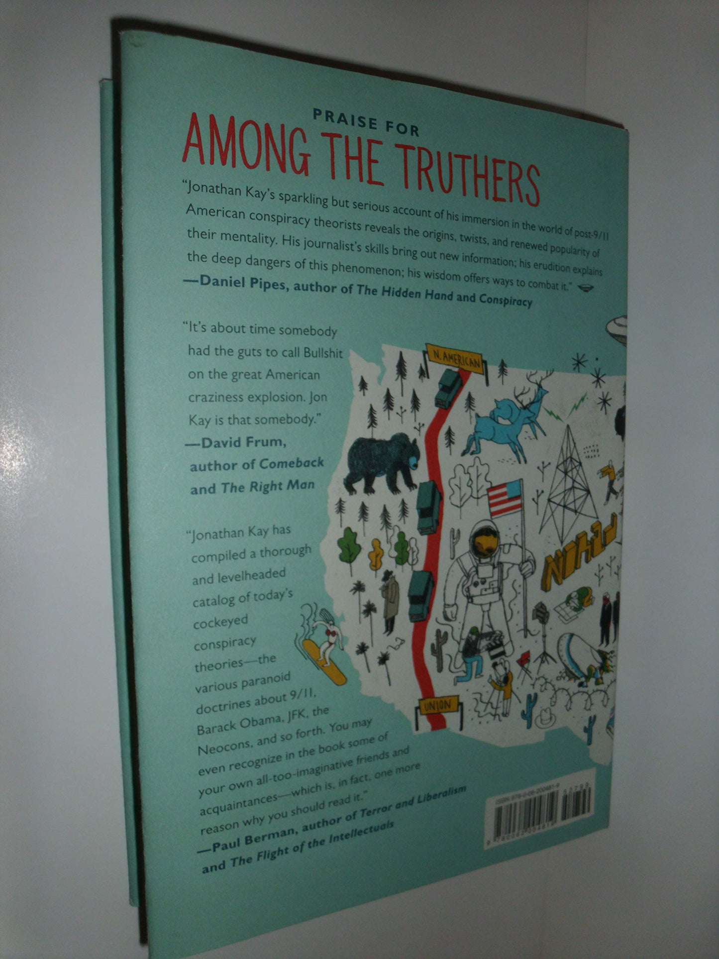 Among the Truthers: A Journey Through America's Growing Cons