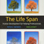 Life Span, The: Human Development for Helping Professionals