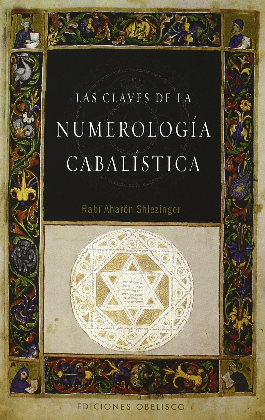 Las claves de la numerología Cabalística (Spanish Edition)
