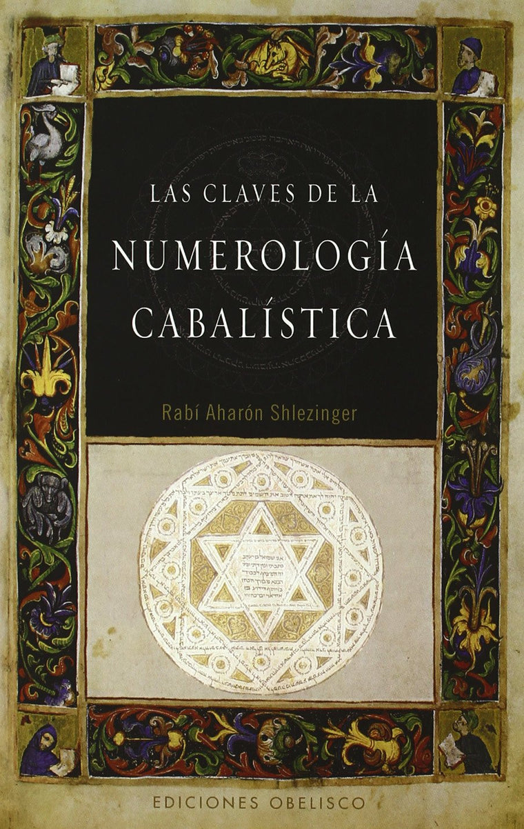 Las claves de la numerología Cabalística (Spanish Edition)
