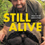 Still Alive: A Wild Life of Rediscovery