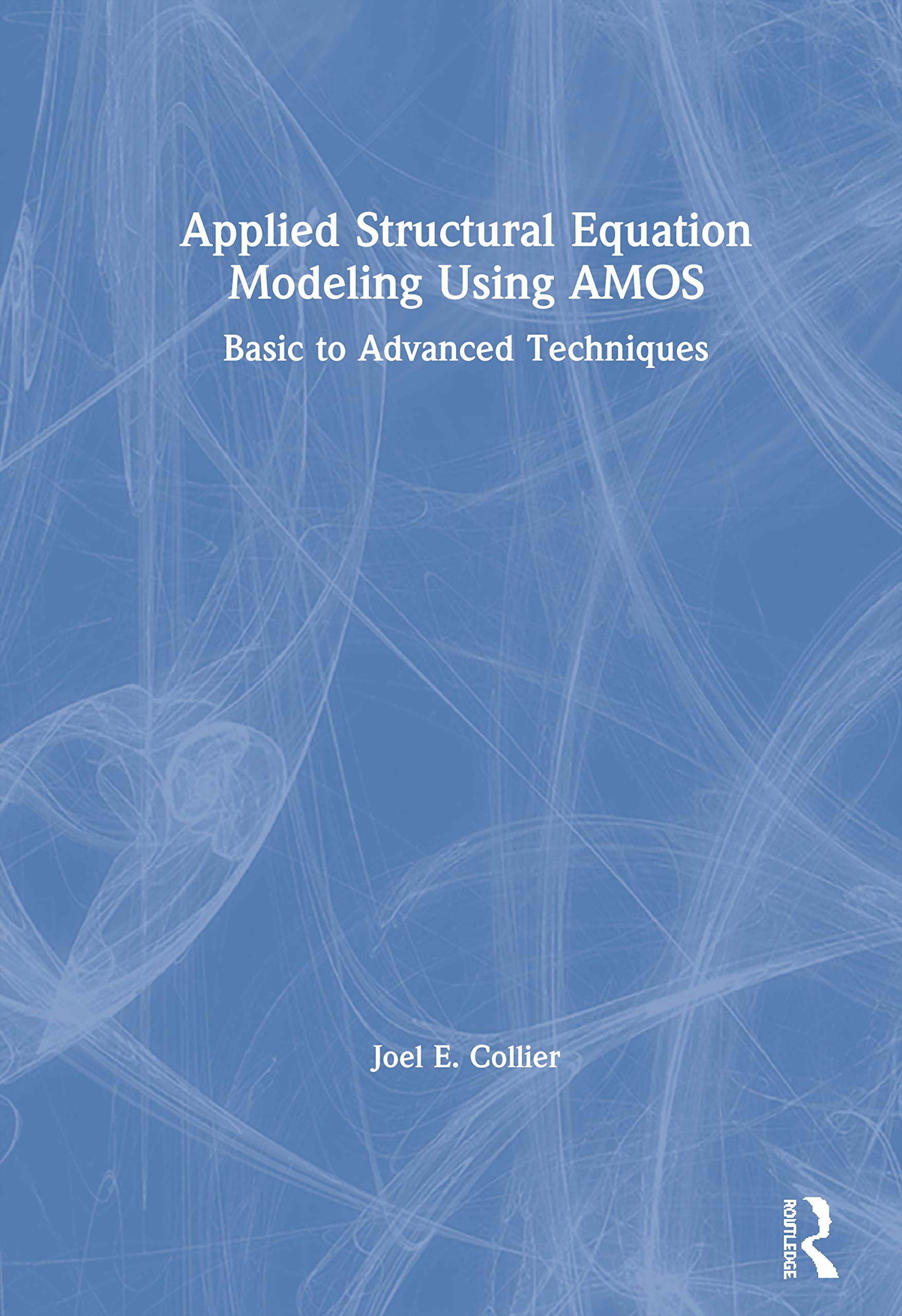 Applied Structural Equation Modeling using AMOS