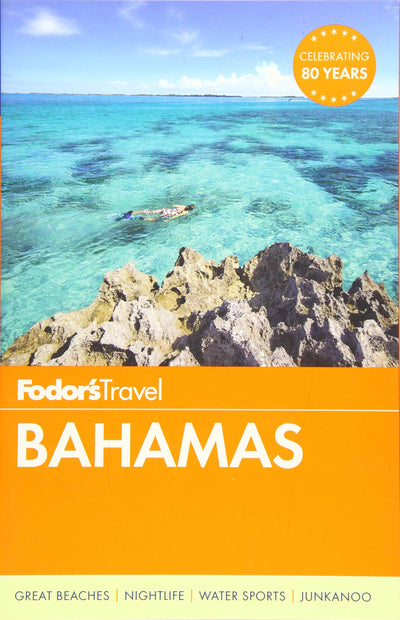 Fodor's Bahamas (Full-color Travel Guide)
