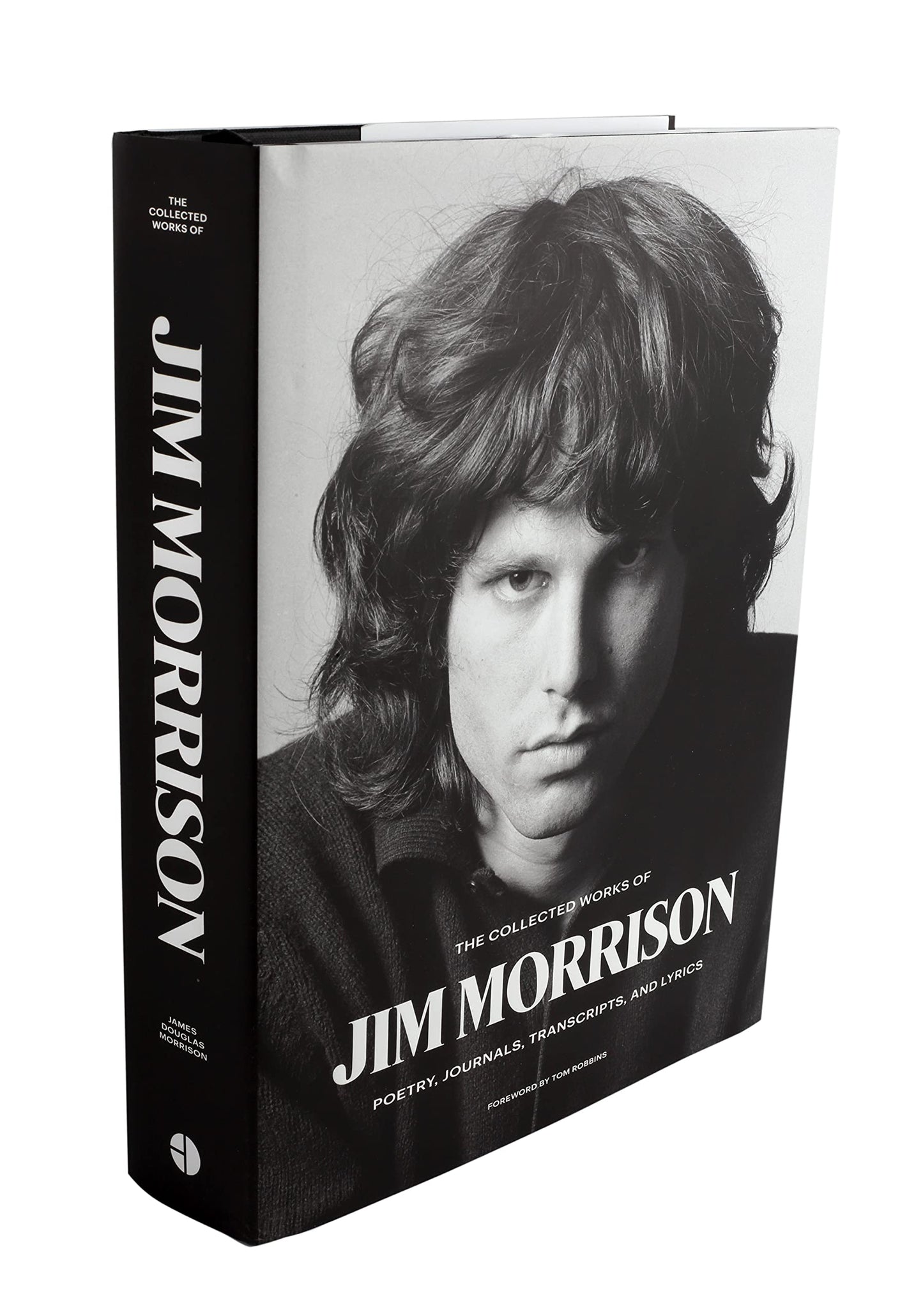 The Collected Works of Jim Morrison: Poetry, Journals, Trans