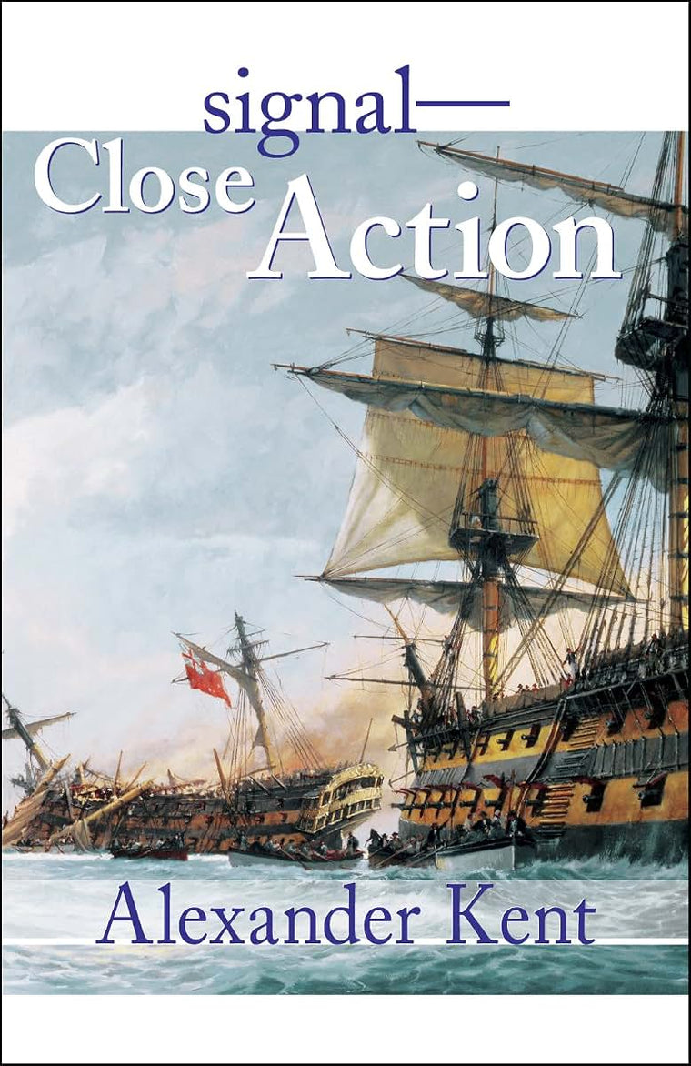 SignalClose Action! (Volume 12) (The Bolitho Novels, 12) by