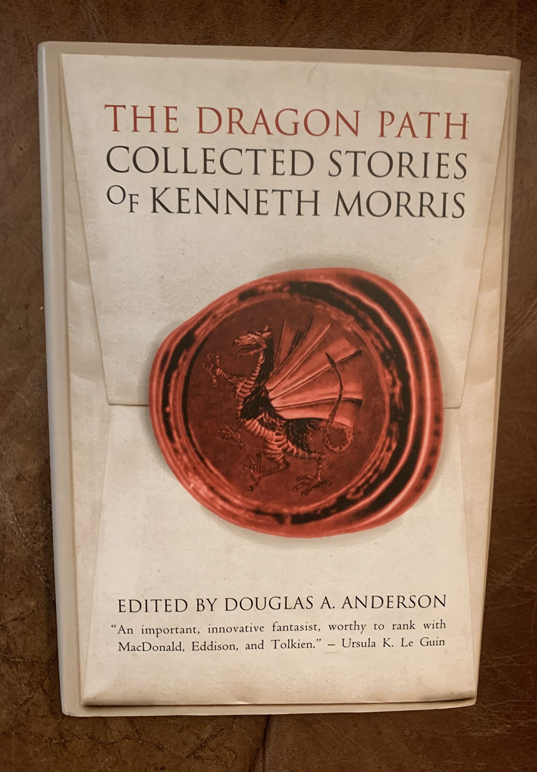 The Dragon Path: Collected Tales of Kenneth Morris