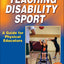 Teaching Disability Sport: A Guide for Physical Educators by