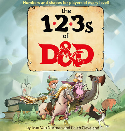123s of D&D (Dungeons & Dragons Children's Book) by Van Norm