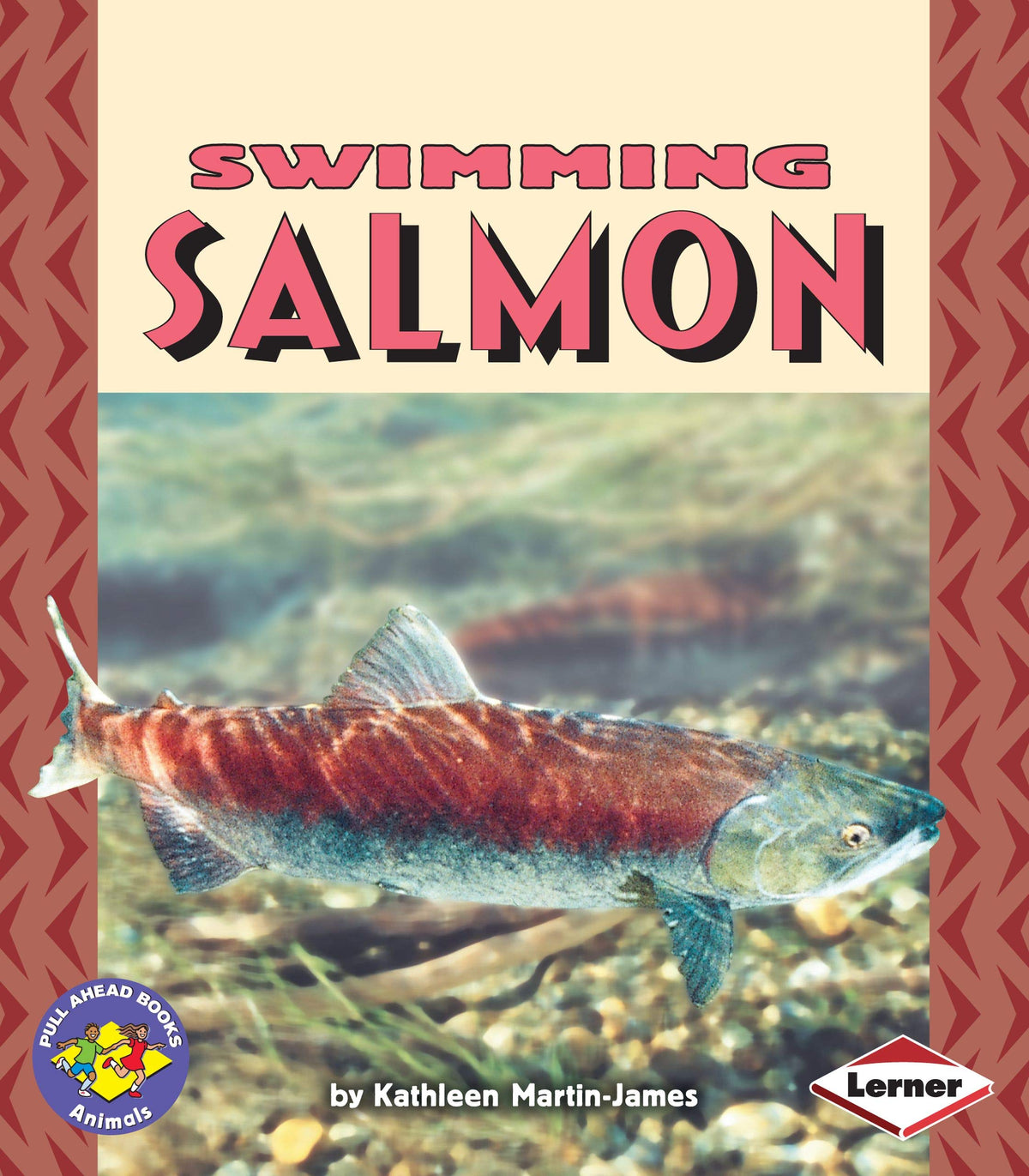 Swimming Salmon (Pull Ahead Books - Animals)