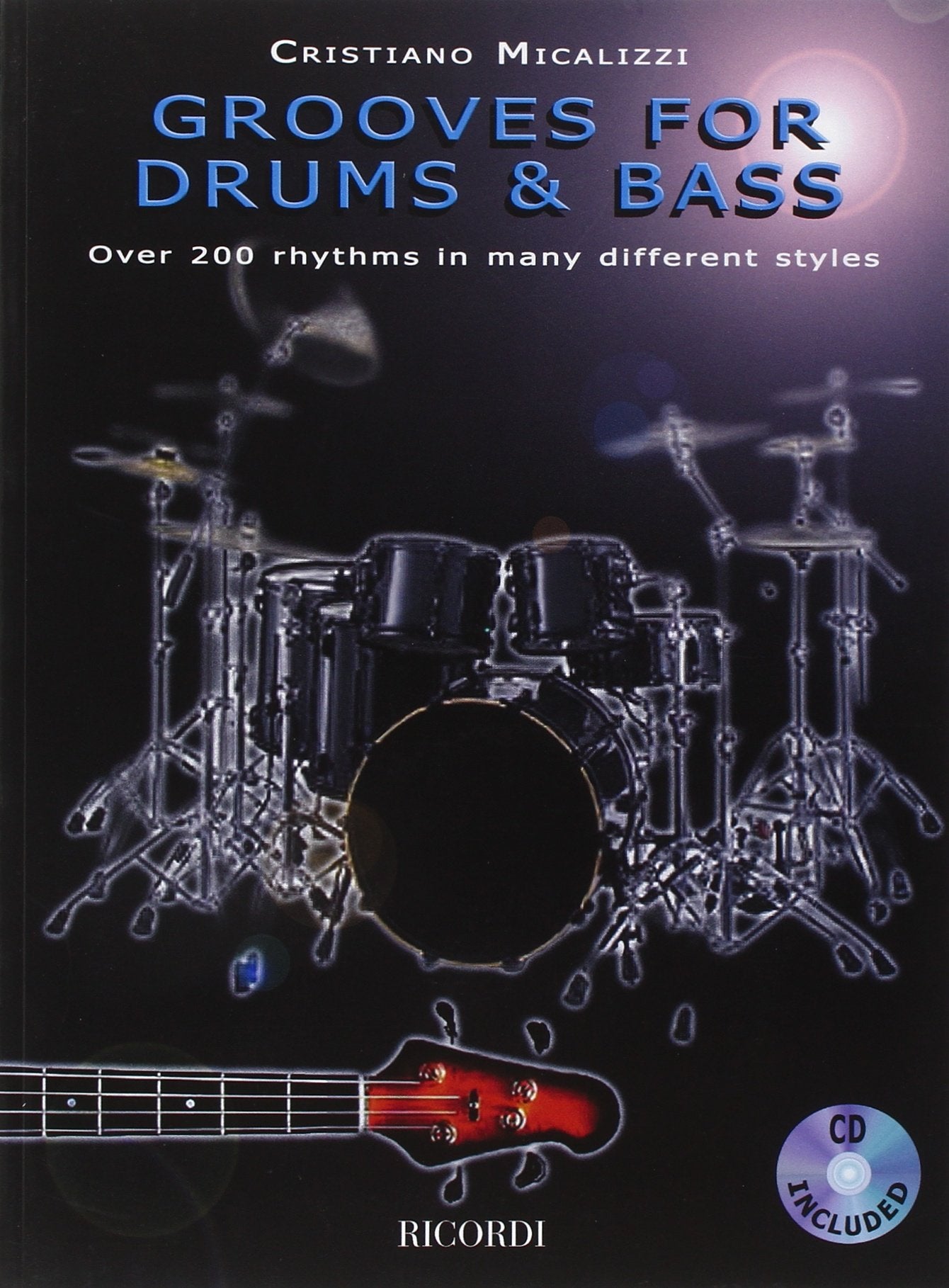 Grooves for Drums & Bass Book/Online Audio by Micalizzi, Cri