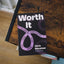 Worth It: Following Jesus When Life Feels Complicated (Christian discipleship book for teens helping them trust Jesus and live for Jesus)