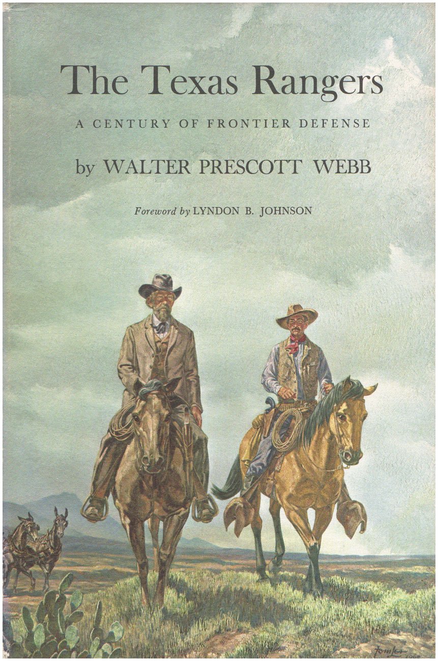 The Texas Rangers: A Century of Frontier Defense