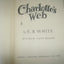 Charlotte's Web: A Newbery Honor Award Winner