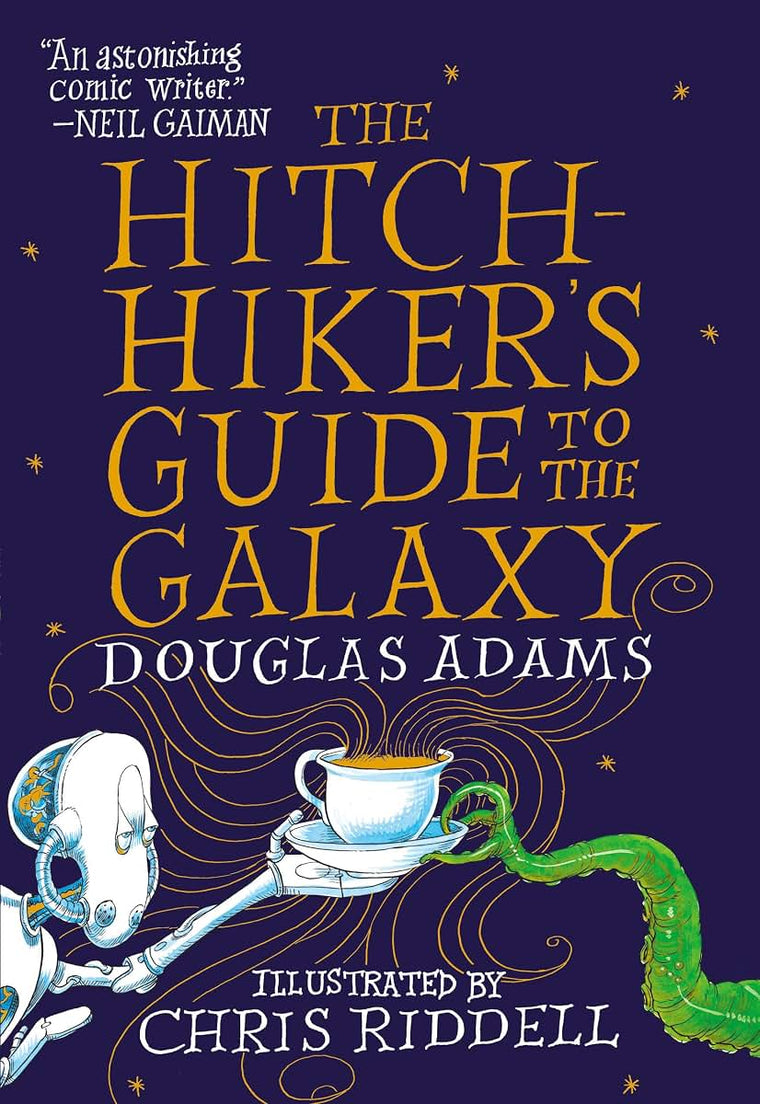 The Hitchhiker's Guide to the Galaxy: The Illustrated Editio