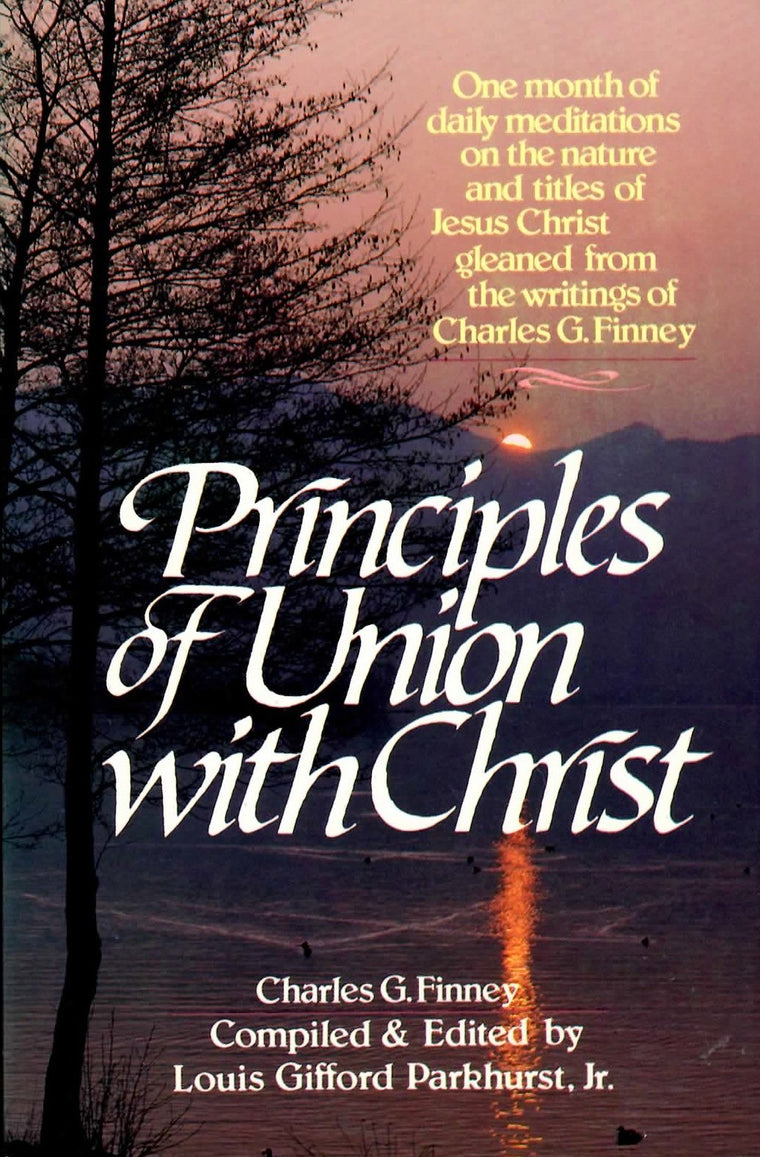 Principles of Union With Christ