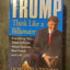 Trump: Think Like a Billionaire: Everything You Need to Know About Success, Real Estate, and Life