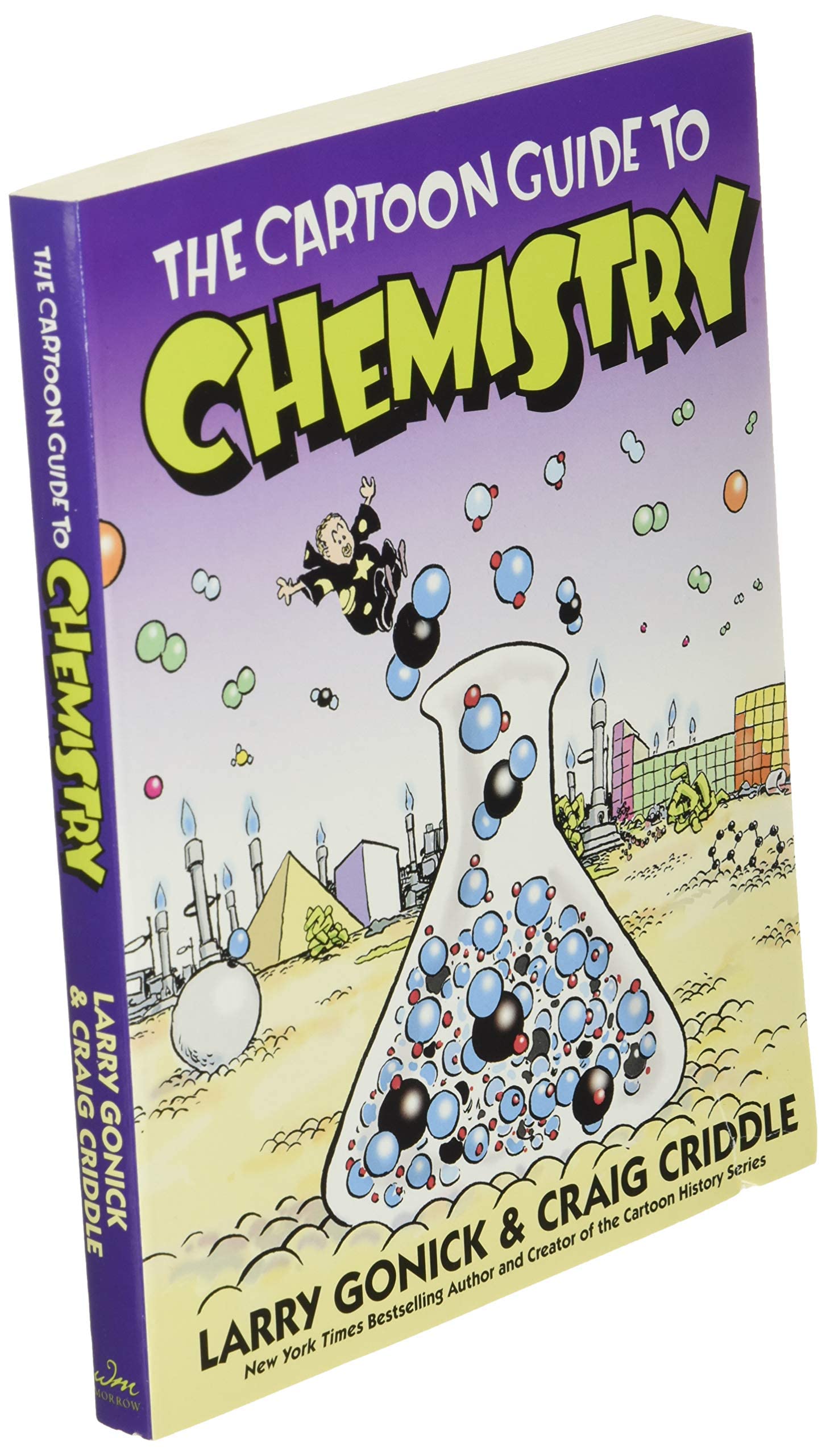 The Cartoon Guide to Chemistry (Cartoon Guide Series)