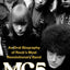 MC5: An Oral Biography of Rock’s Most Revolutionary Band