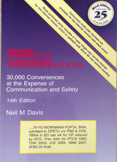Medical Abbreviations: 30,000 Conveniences at the Expense O Communication and Safety (Davis Medical Abbreviations)