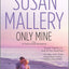Only Mine (Fool's Gold, Book 4)