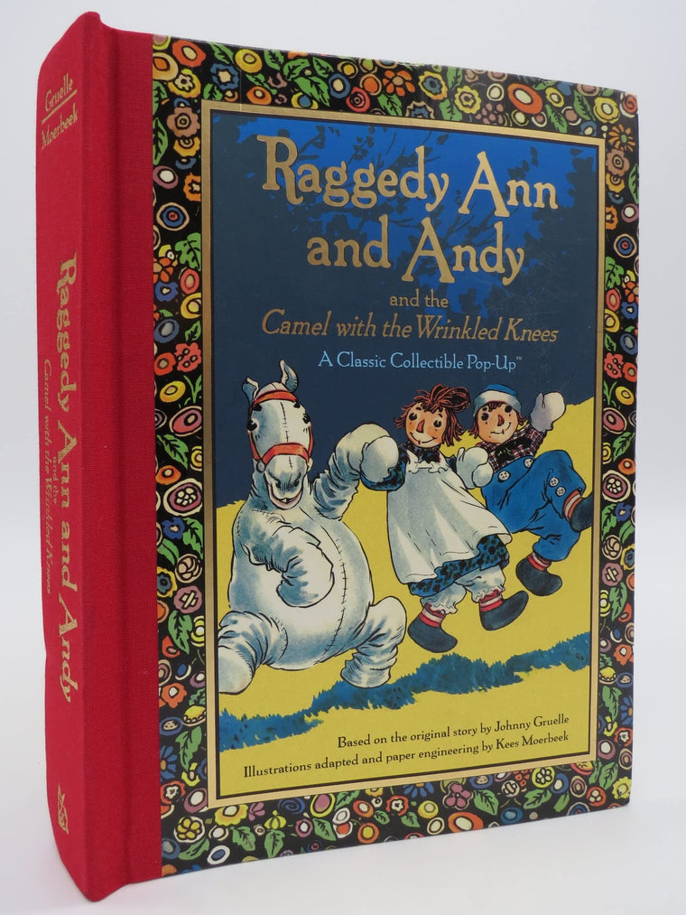 Raggedy Ann and Andy and the Camel with the Wrinkled Knees