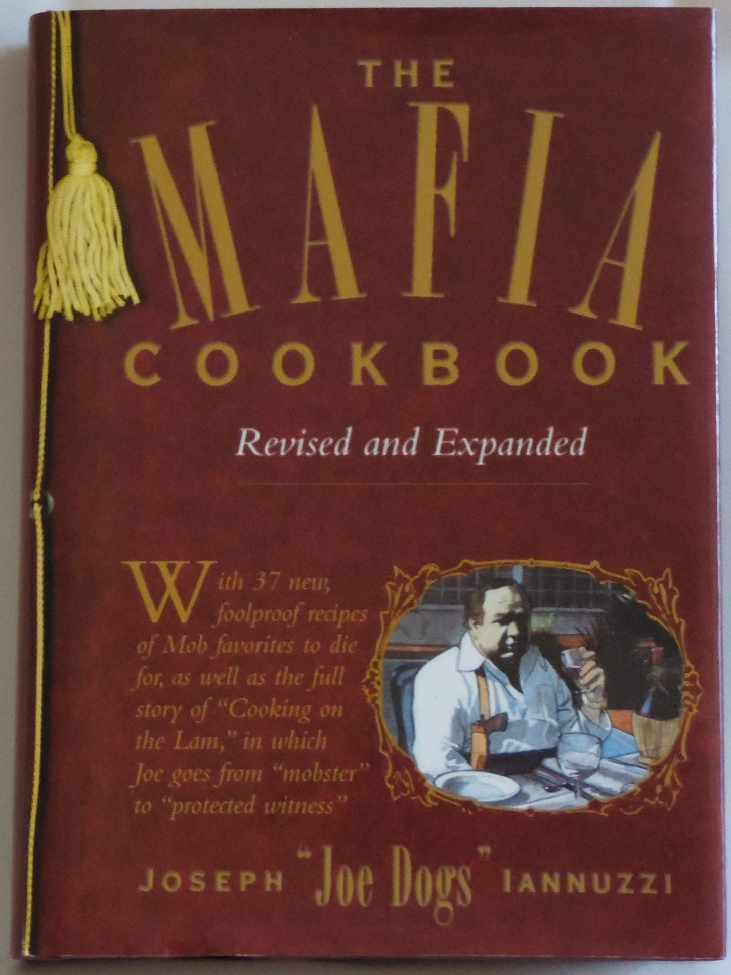 The Mafia Cookbook: Mafia Cookbook by Iannuzzi, Joseph