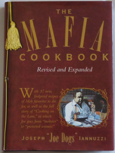 The Mafia Cookbook: Mafia Cookbook by Iannuzzi, Joseph