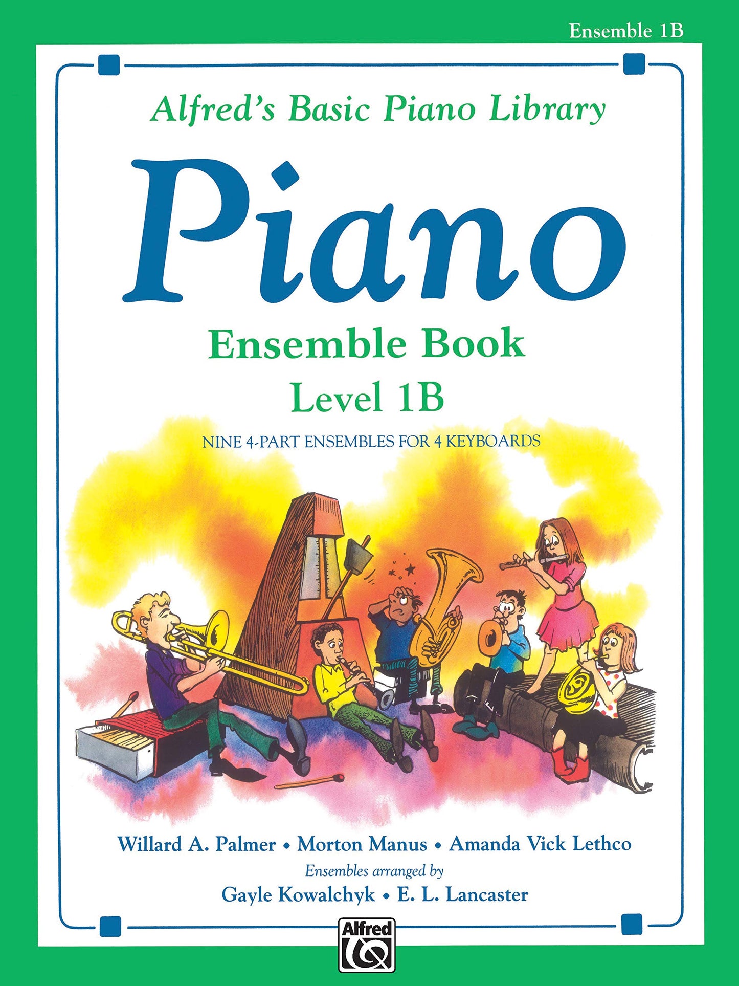 Alfred's Basic Piano Course: Ensemble Book, Level 1B