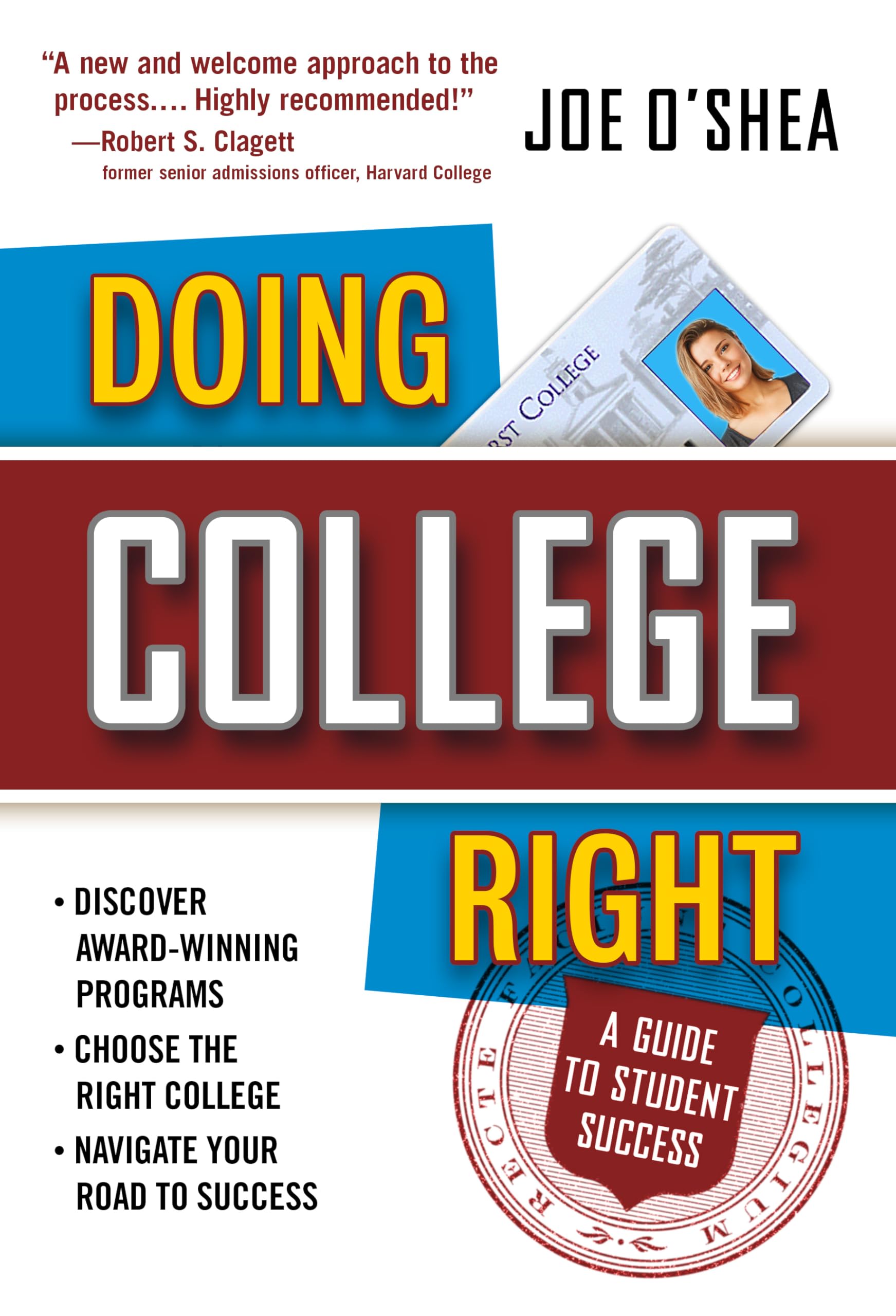 Doing College Right: A Guide to Student Success