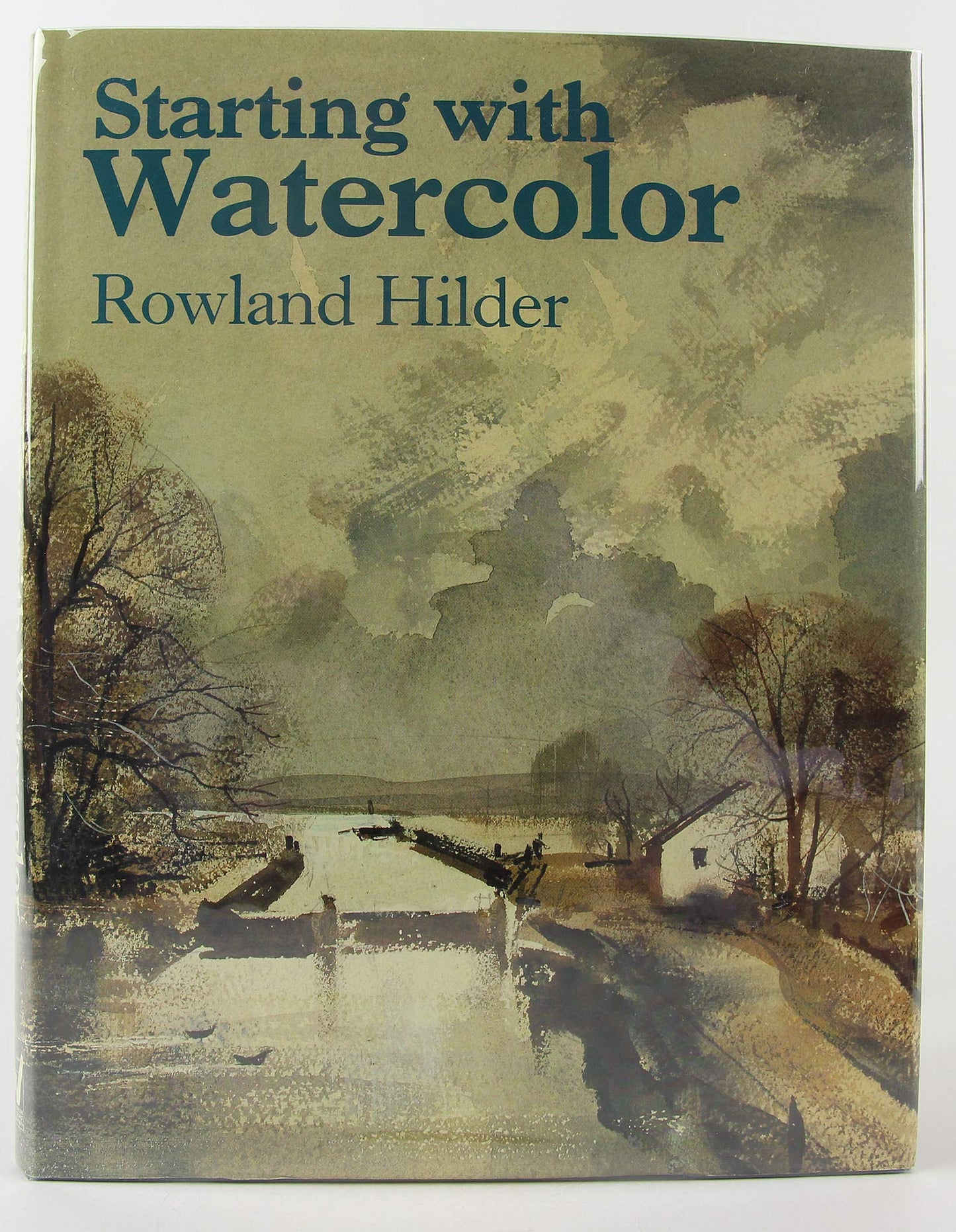 Starting With Watercolor by Hilder, Rowland