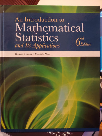 Introduction to Mathematical Statistics and Its Applications