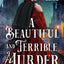 A Beautiful and Terrible Murder (Irene Adler, 1)