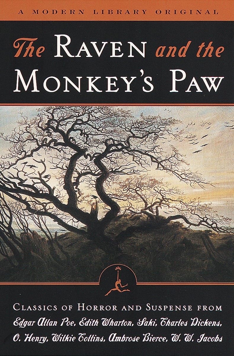 The Raven and the Monkey's Paw: Classics of Horror and Suspense from the Modern Library (Modern Library (Paperback))