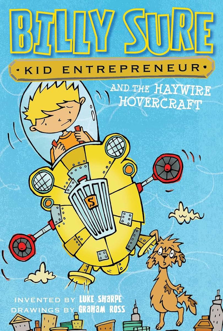 Billy Sure Kid Entrepreneur and the Haywire Hovercraft (7)