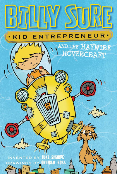 Billy Sure Kid Entrepreneur and the Haywire Hovercraft (7)