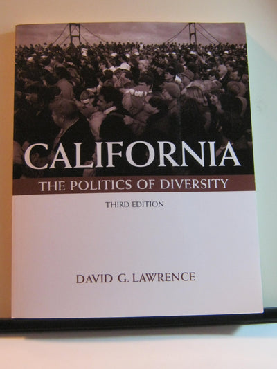 California: The Politics of Diversity (with InfoTrac)
