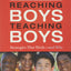 Reaching Boys, Teaching Boys: Strategies that Work -- and Why