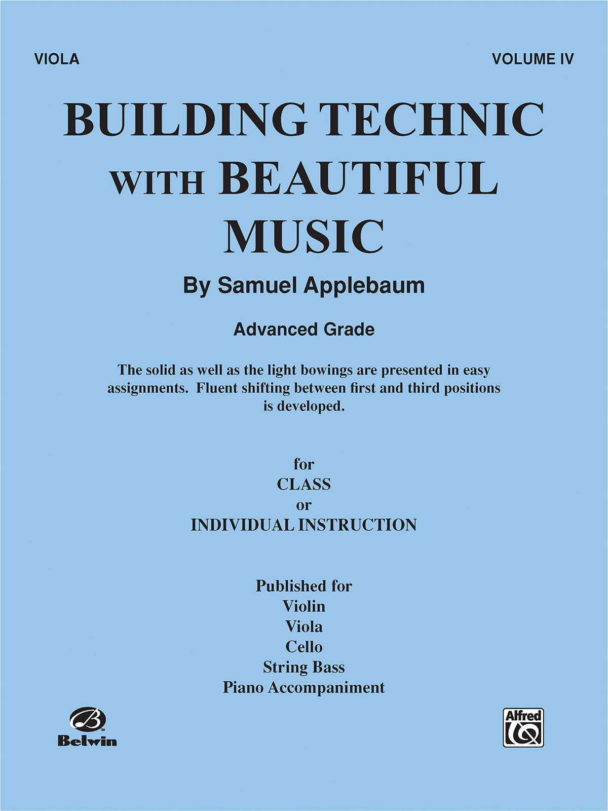 Building Technic With Beautiful Music, Bk 4: Viola