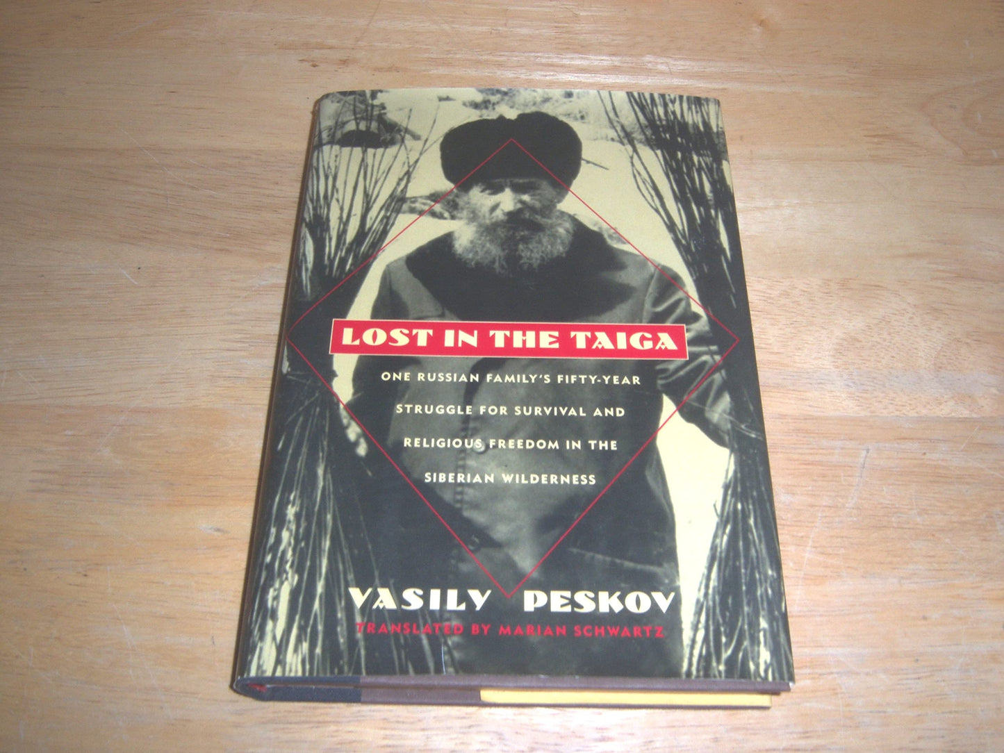 Lost in the Taiga: One Russian Family's Fifty-Year Struggle