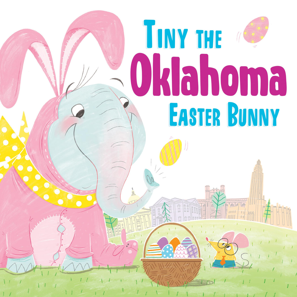 Tiny the Oklahoma Easter Bunny (Tiny the Easter Bunny)