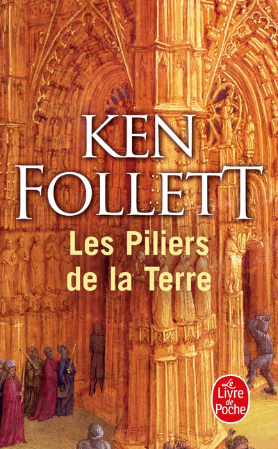 Les Piliers de la Terre (Le Livre de Poche) (French Edition)