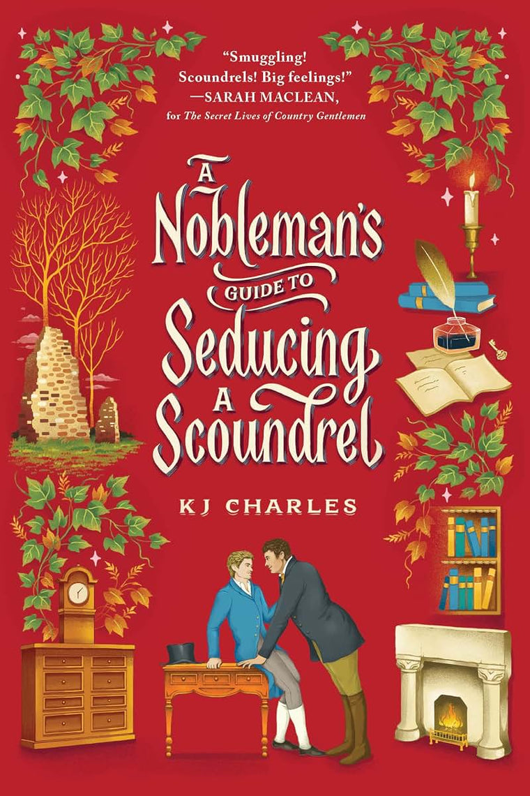 A Nobleman's Guide to Seducing a Scoundrel: A Gothic, Slow-Burn MM Regency Romance of Loyalty and Love (The Doomsday Books, 2)