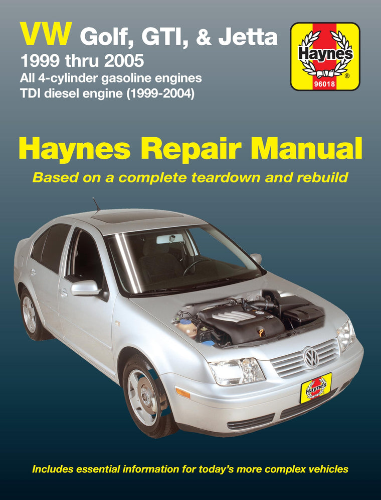 VW Golf, GTI & Jetta 1999 thru 2005 Haynes Automotive Repair Manual (All 4-Cylinder Gas Engines and TDI Diesel Engine 1999-2004)