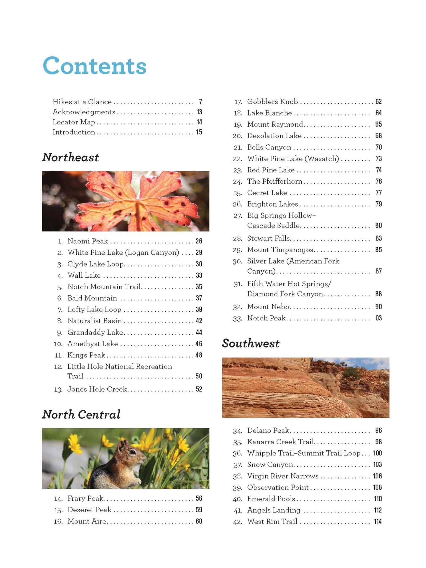 100 Classic Hikes Utah: National Parks and Monuments / National Wilderness and Recreation Areas / State Parks / Uintas / Wasatch