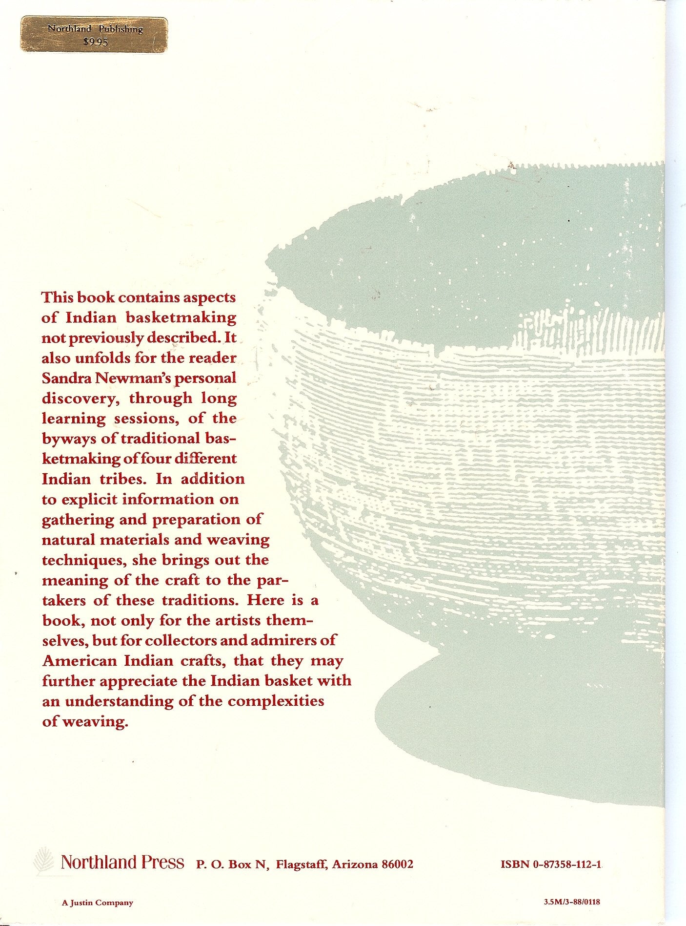 Indian Basket Weaving: How to Weave, Pomo, Yurok, Pima and N