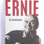 Ernie: The Autobiography