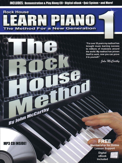 The Rock House Method: Learn Piano 1: The Method for a New Generation